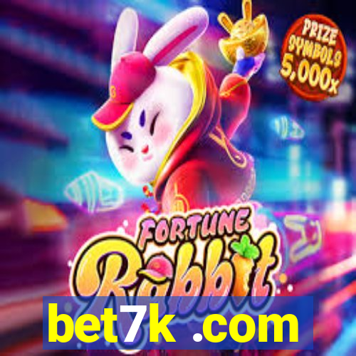 bet7k .com